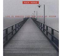 Hodge/ Talea Ensemble - Life Is Endless Like Our Field Of Vision