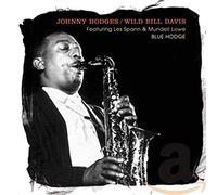 Hodges Johnny,Davis Wild Bill - Featuring Less Spann & Mundell Lowe