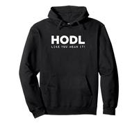 HODL Like You Mean It Felpa con Cappuccio