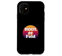 Hodl o fold stack sats mentalità libertà potere bitcoin Custodia per iPhone 11