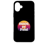 Hodl o fold stack sats mentalità libertà potere bitcoin Custodia per iPhone 16 Plus