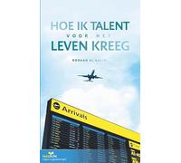 Hoe ik talent voor het leven kreeg: in makkelijke taal