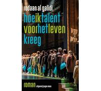Hoe ik talent voor het leven kreeg: roman