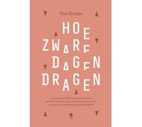 Hoe zware dagen dragen: in gesprek met Dirk De Wachter, Stef Bos, Annelies Verlinden, Lieve Blancquaert en anderen op zoek naar inspiratie bij zwaarmoedigheid