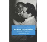 Hoefer racconta Camilleri. Gli anni a Porto Empedocle