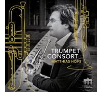 Matthias Höfs Trumpet Consort Matthias Höfs: Trumpet Consort (CD) Album