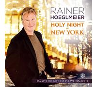 HOEGLMEIER, RAINER - HOLY NIGHT IN NY - DA..