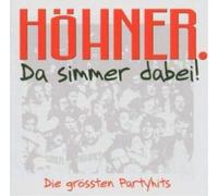 Höhner Da simmer dabei - Die größten Partyhits
