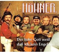 Höhner - Der Liebe Gott Weiss,Dass Ich