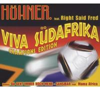 Höhner Feat.Right Said Fred - Viva Südafrika (Champions ed.)