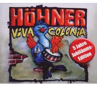 Höhner - Viva Colonia 5 Jahre Edition