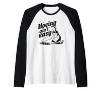 Hoeing Aint Easy Retro Maglia con Maniche Raglan