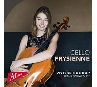 Hoekstra/ Holtrop/ Slot - Cello Frysienne