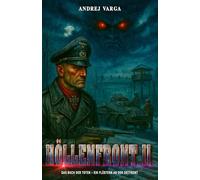 Höllenfront II: Das Buch der Toten - Ein Flüstern an der Ostfront