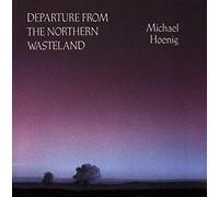 Hoenig,Michael - Departure from the Northern Wasteland