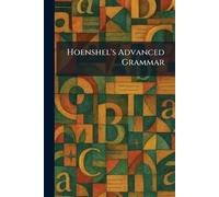 Hoenshel's Advanced Grammar