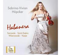 Höpcker,Sabrina-Vivian,Violin - Virtuoso Pieces of the Romantic Era