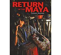 Hoepker thomas, return of the maya
