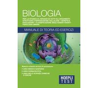 Hoepli Test. Biologia. Manuale di teoria ed esercizi