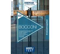 Hoepli Test. Bocconi. Esercizi e simulazioni. Per i test di ammissione