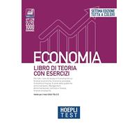 Hoepli test. Economia. Libro di teoria con esercizi