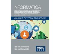 Informatica generale. Manuale di teoria ed esercizi