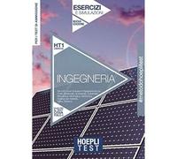 Hoepli test. Ingegneria. Esercizi e simulazioni. Per tutti i corsi di laurea in