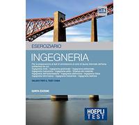 Hoepli test. Ingegneria. Esercizi. Per la preparazione ai test di ammissione ai corsi di laurea triennale dell'area politecnica