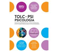 Hoepli test. TOLC-PSI Psicologia - [Casa Editrice Libraria Ulrico Hoepli]