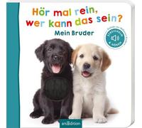 Hör mal rein, wer kann das sein? Mein Bruder: Streicheln und hören