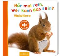 Hör mal rein, wer kann das sein? - Waldtiere (Board book)