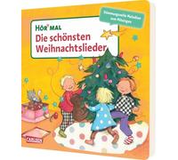 Hör mal (Soundbuch): Die schönsten Weihnachtslieder: Zum Hören, Schauen und Mitsingen ab 2 Jahren - sechs bekannte Weihnachtslieder mit Melodie, Text und Noten