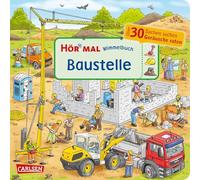 Hör mal (Soundbuch): Wimmelbuch: Baustelle: Sachen suchen und Geräusche raten | Wer baut was und wie klingt das eigentlich? | Soundbuch ab 2 Jahren mit Erzählttexten und Bildwörtern