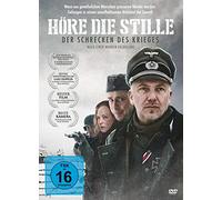 Höre die Stille - Die Schrecken des Krieges