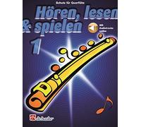 Hören, Lesen & Spielen 1 Querflöte (Tascabile)