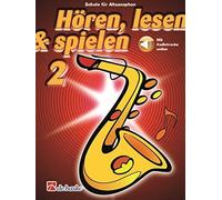 Hören, lesen & spielen 2 Altsaxophon (Tascabile)