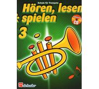 Hören, lesen & spielen, Schule für Trompete, m. Audio-CD, Band 3