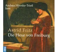 Hörnke-Triess,Andrea - Die Hexe Von Freiburg
