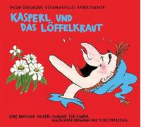 Hörspiel-Doctor Döblingers Geschmackvolles Kaspe - Kasperl und das Löffelkraut