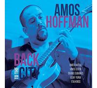 Hoffman, Amos - Back To The City