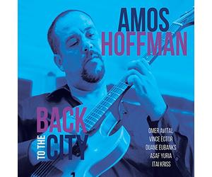 Hoffman, Amos - Back To The City