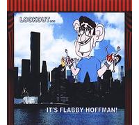 Hoffman, Flabby - Lookout It'S Flabby Hoffman