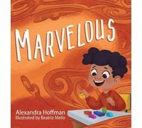 Hoffman Marvelous (Copertina rigida) Incredible Kids
