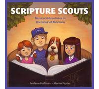 Hoffman, Melanie/ Payne, Marvin - Scripture Scouts: Musical Adventures In The Book