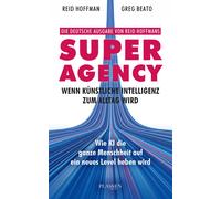 Hoffman, R Superagency: Wenn Kunstliche Intelligenz Zum All - (German Book NUOVO