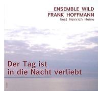 Hoffmann,Frank - Der Tag Ist in die Nacht Verliebt