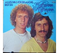 Hoffmann & Hoffmann - Alles, Was Ich Brauche, Bist Du - Global Records And Tapes - 063.211