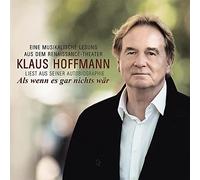 Klaus Hoffmann Als Wenn Es Gar Nichts Wär-Klaus Hoffmann Liest au (CD)