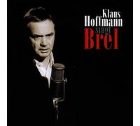 Hoffmann, Klaus - Klaus Hoffmann Singt Brel