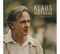 Klaus Hoffmann Von Dieser Welt (CD)